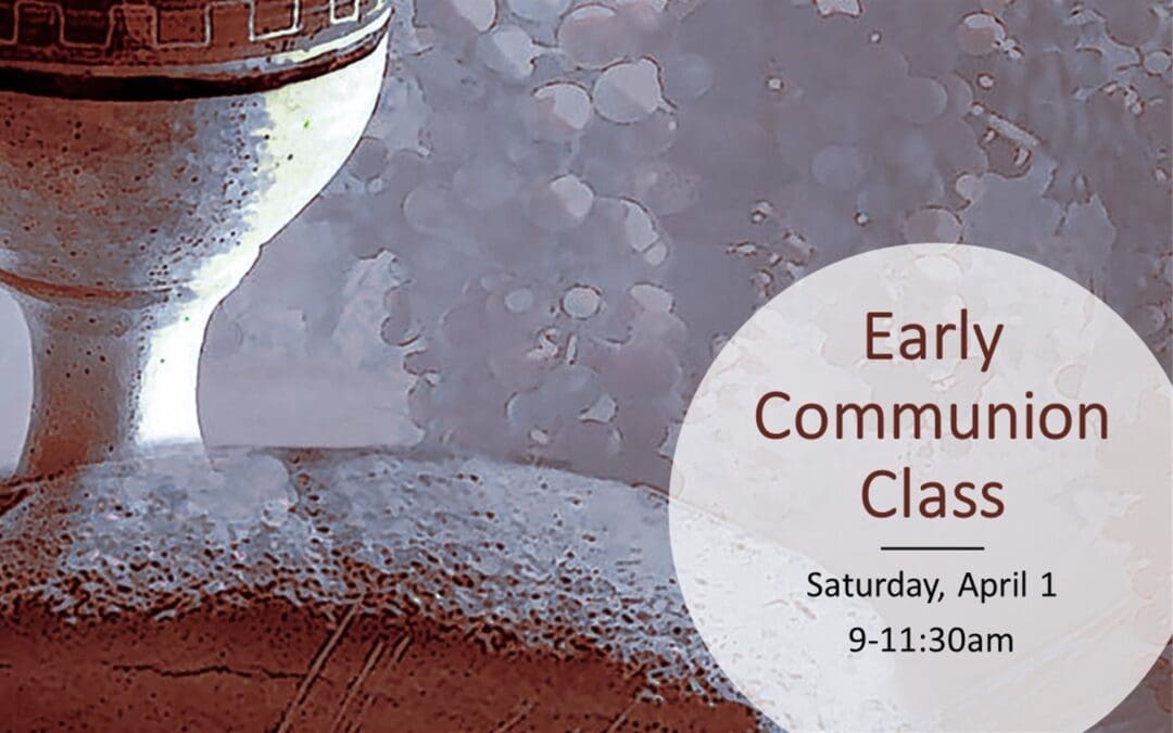 Early Communion Class