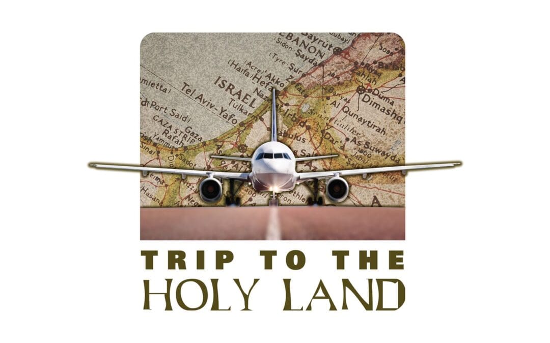 Holy Land Tour