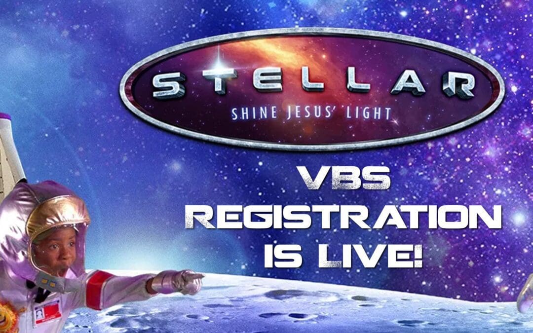 VBS Registration Is Live!