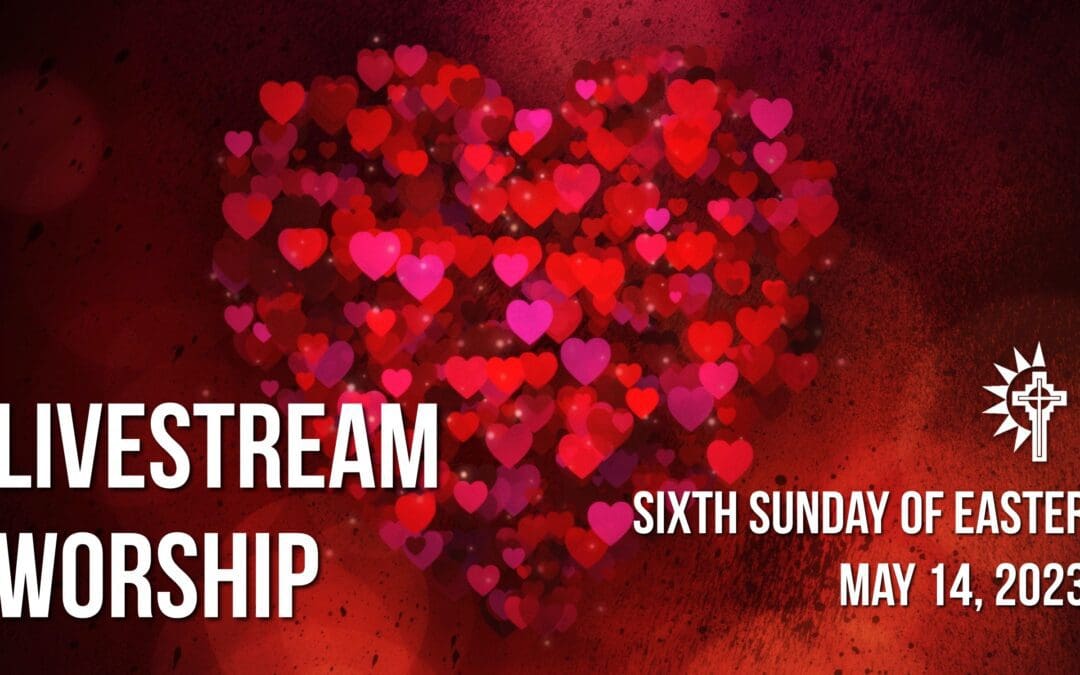 Sunday Worship – May 14