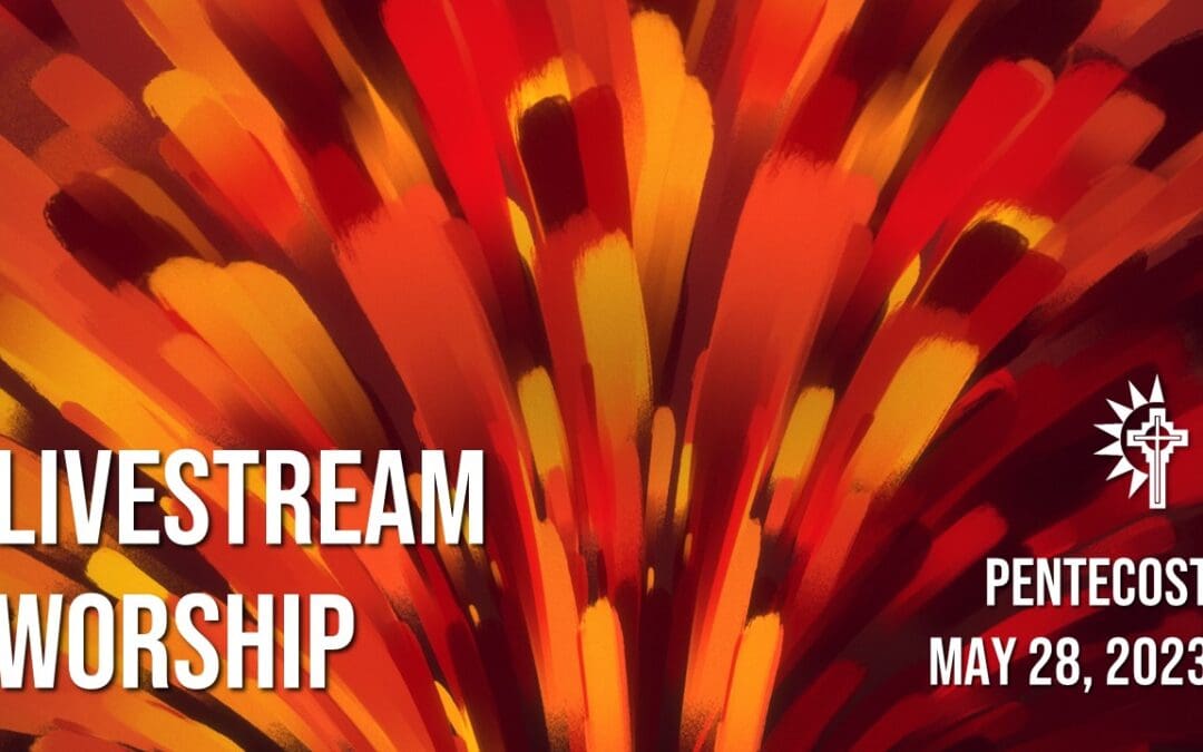 Sunday Worship – May 28