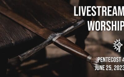 Sunday Worship – June 25