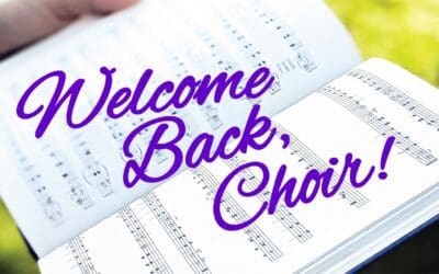 Choir Rehearsals Resume