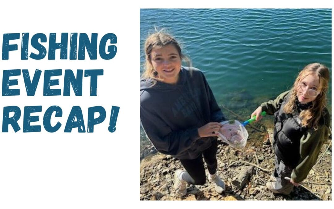 Fishing Event Recap