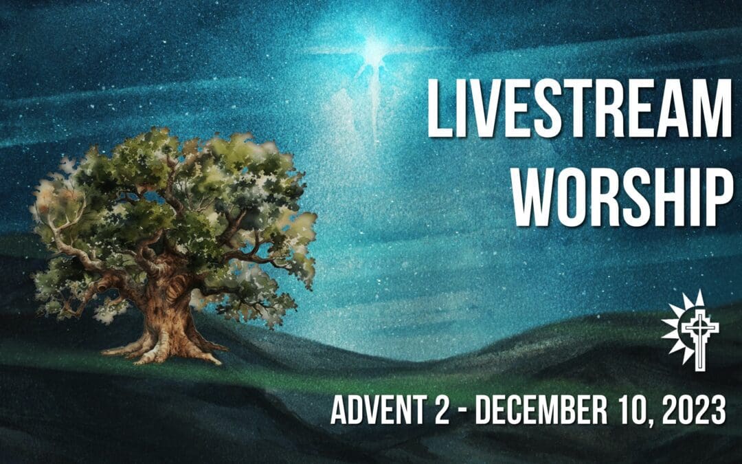 Sunday Worship – December 10