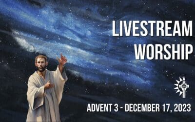 Sunday Worship – December 17