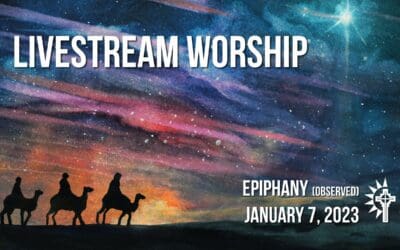 Sunday Worship – January 7