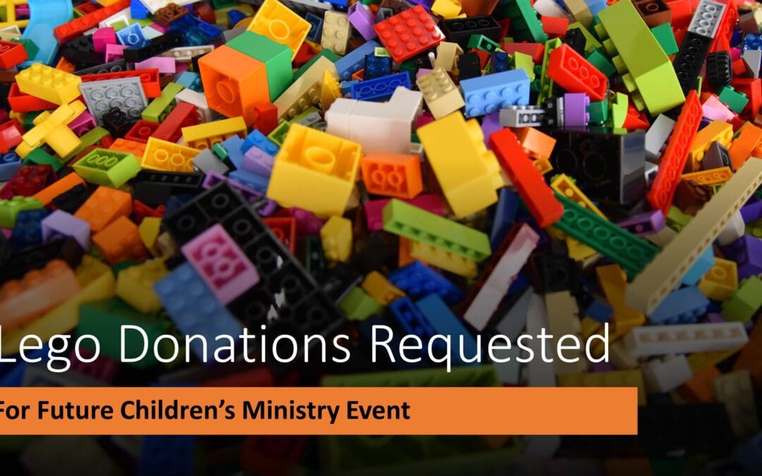 LEGO Donations Wanted