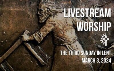 Sunday Worship – March 3