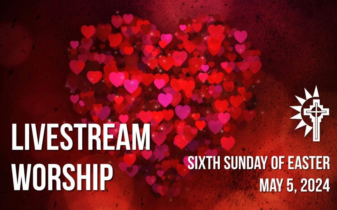 Sunday Worship – May 5