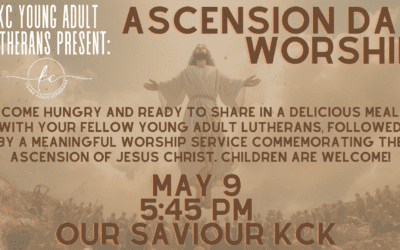 KC Young Adults Ascension Day Worship and Meal