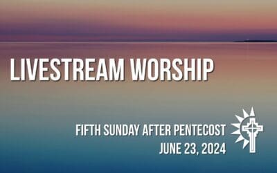 Sunday Worship – June 23