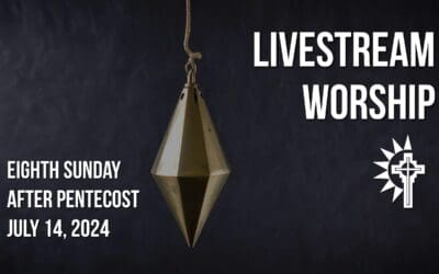 Sunday Worship – July 14
