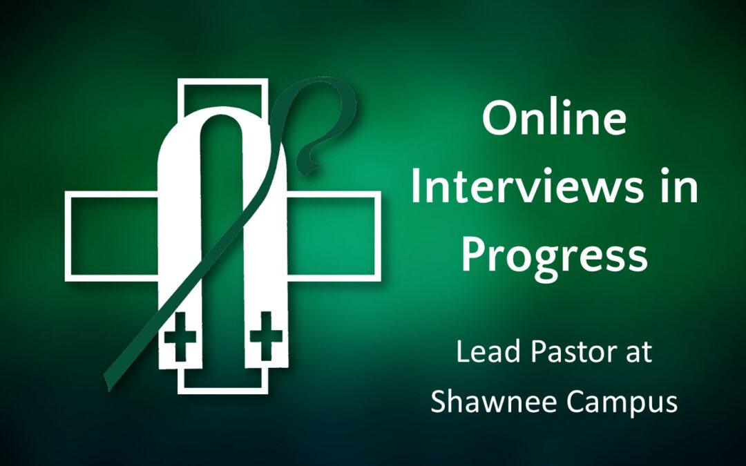 Shawnee Call Committee Update – Interviews in Progress