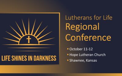 Lutherans for Life Regional Conference and Concert