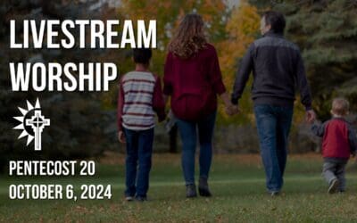 Sunday Worship – October 6