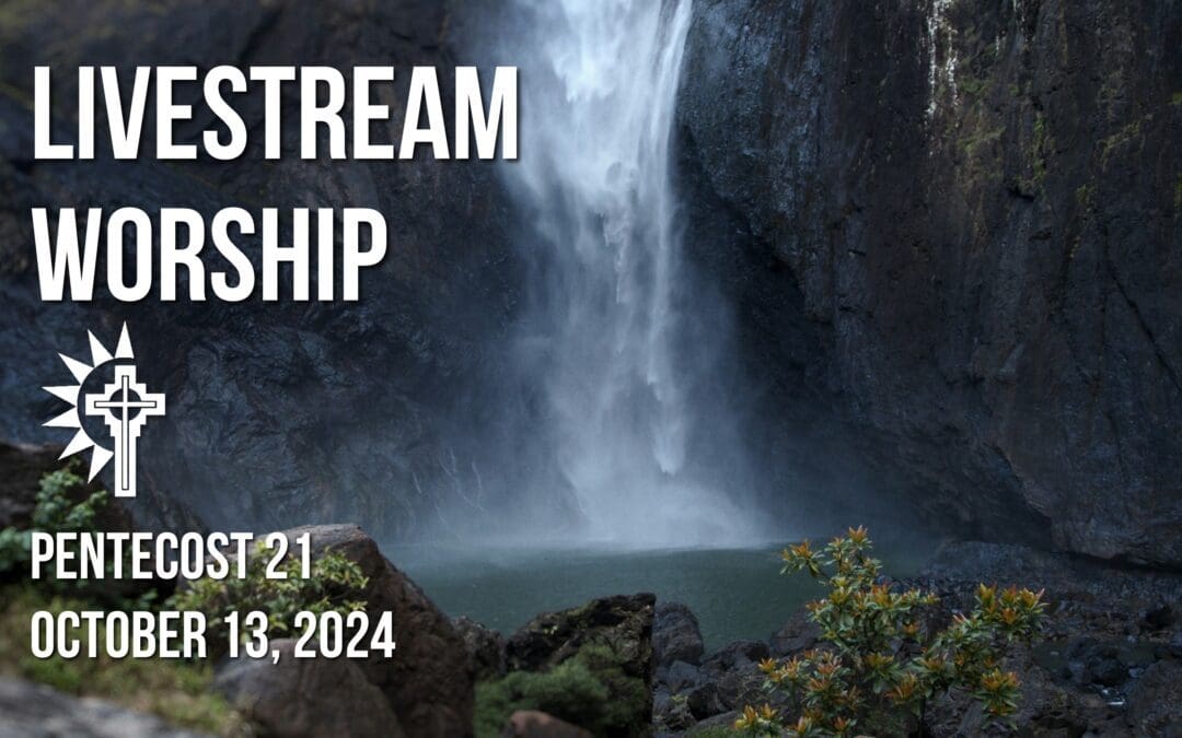 Sunday Worship – October 13