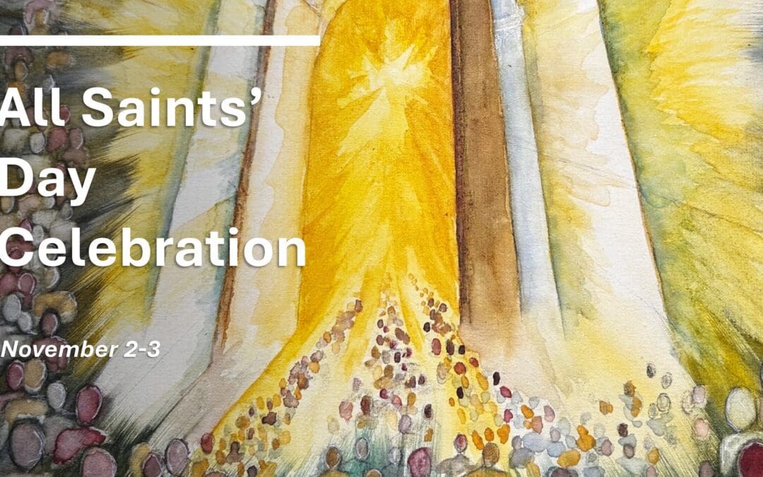 All Saints Day Celebration