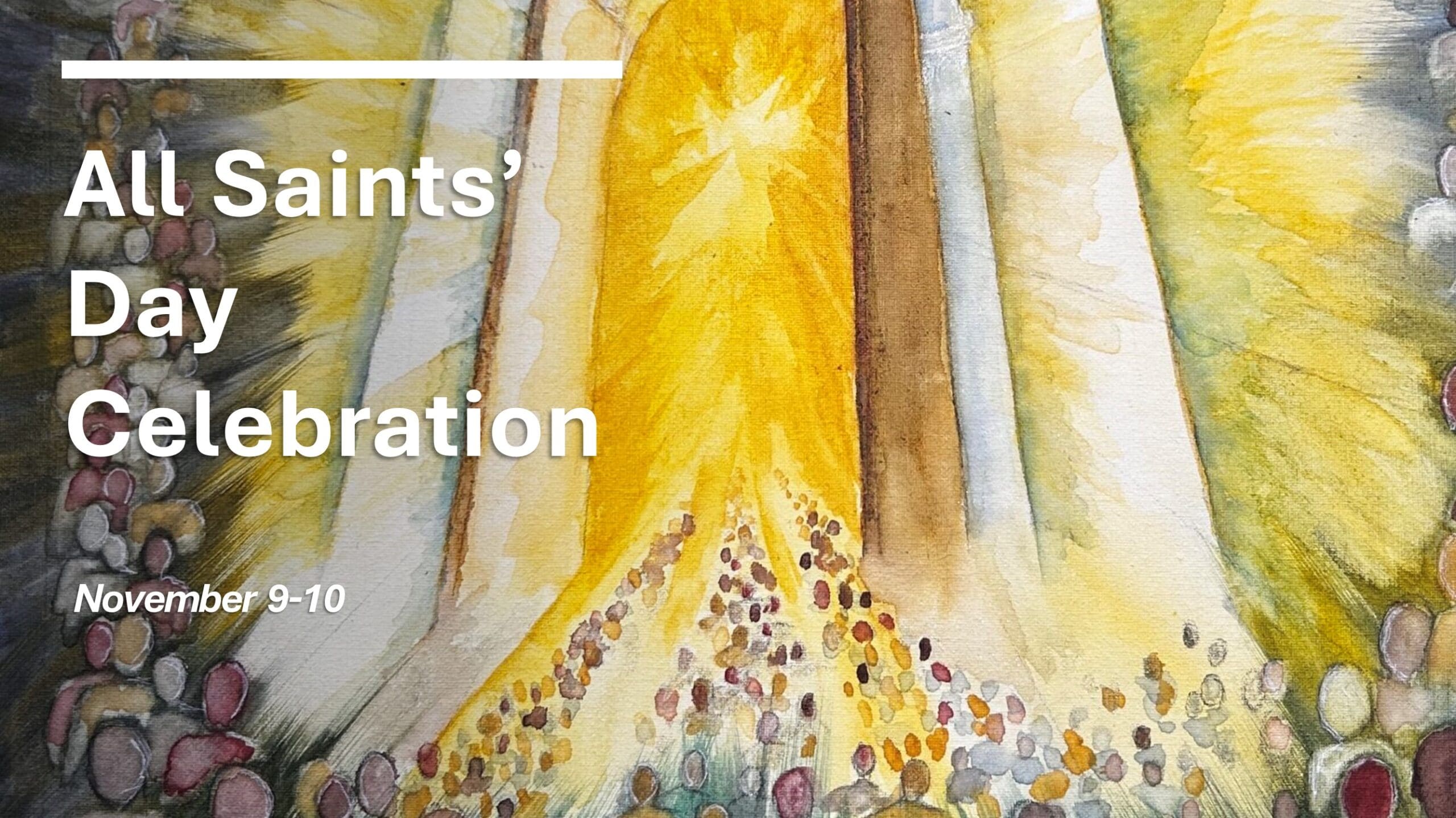 All Saints Day Celebration