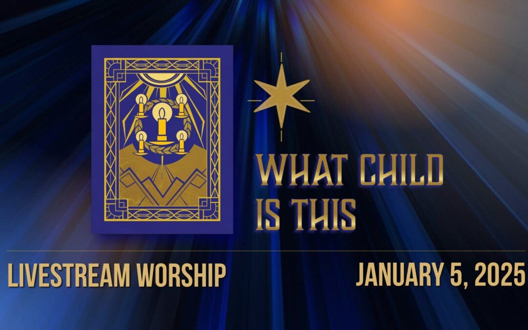 Sunday Worship – January 5