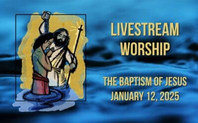 Sunday Worship – January 12