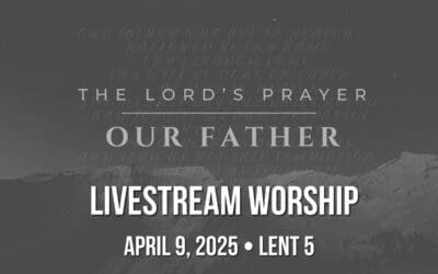 Midweek Lenten Worship – April 9