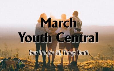 March Youth Ministry Hub