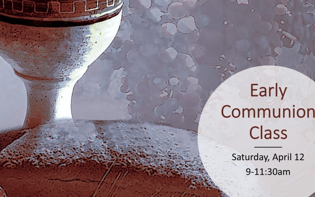 Early Communion Class