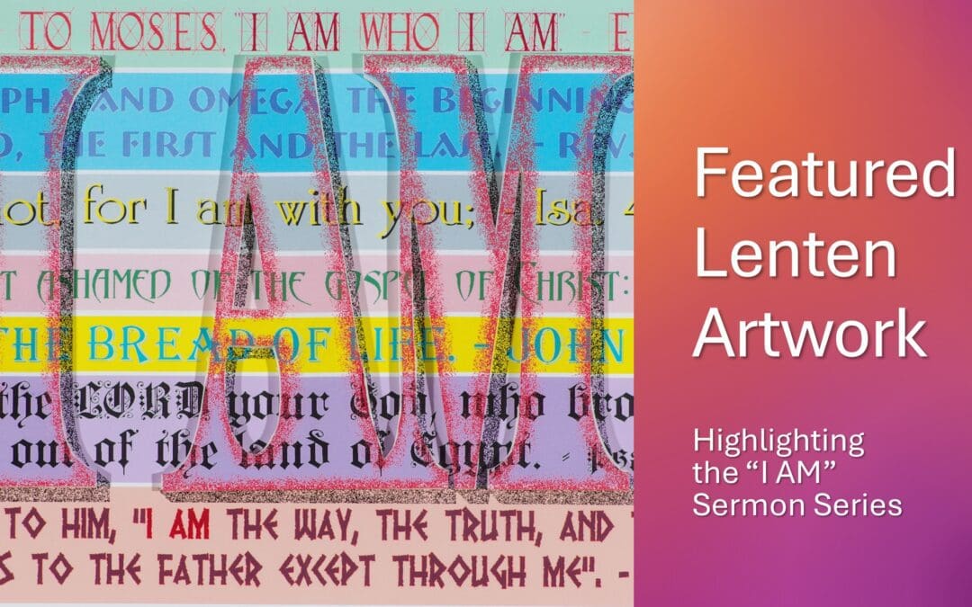 Featured Artworks for Sundays in Lent
