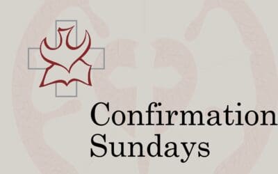 Confirmation Sundays