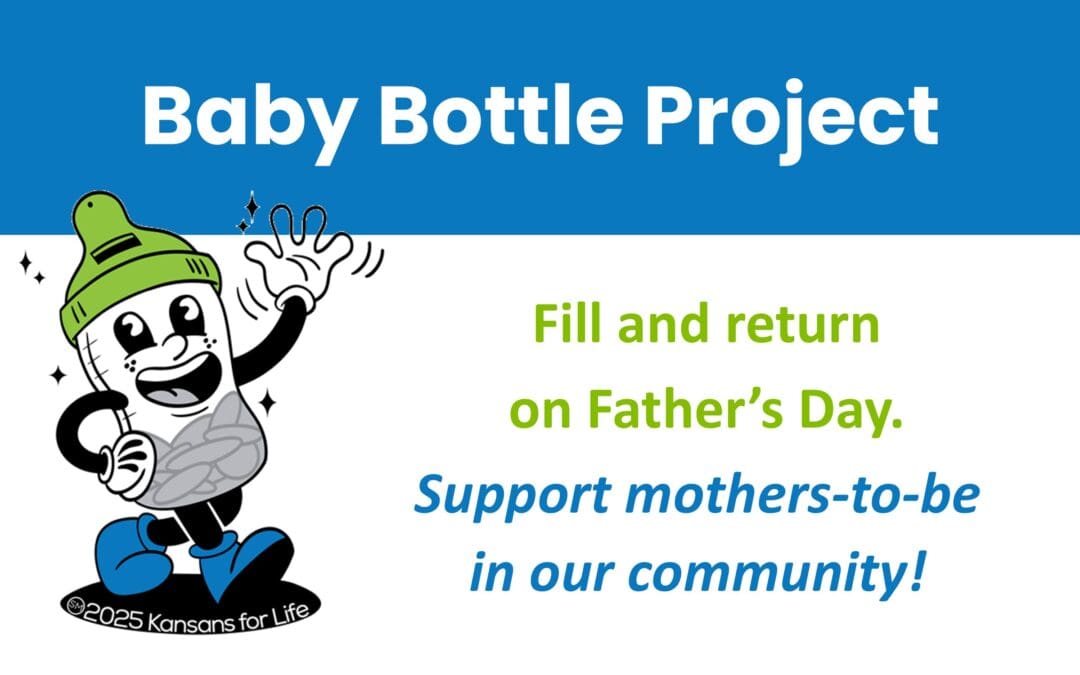 Baby Bottle Project sponsored by Kansans for Life