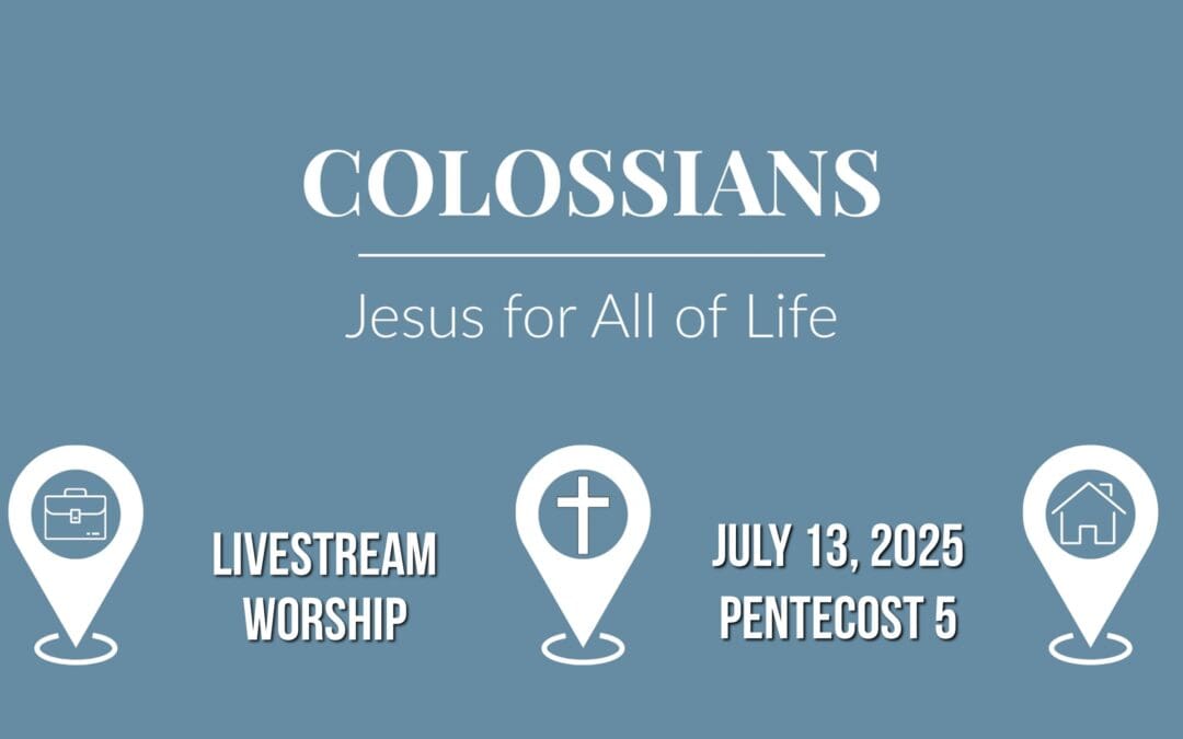 Sunday Worship – July 13