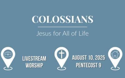 Sunday Worship – August 10