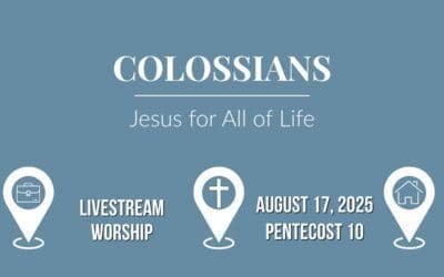 Sunday Worship – August 17