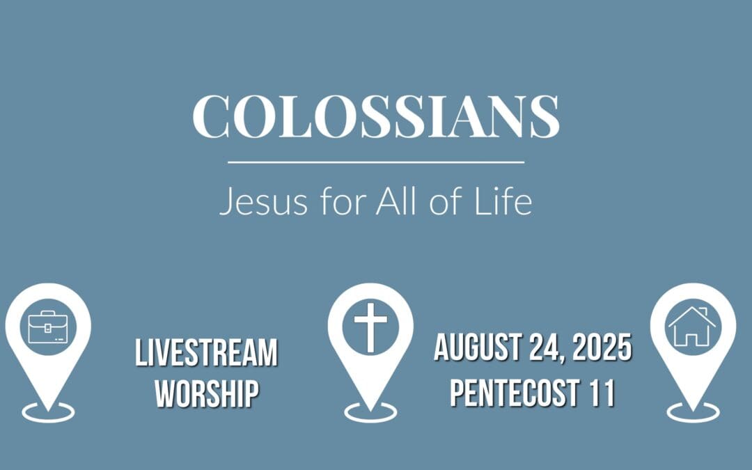 Sunday Worship – August 24