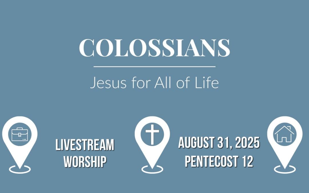 Sunday Worship – August 31