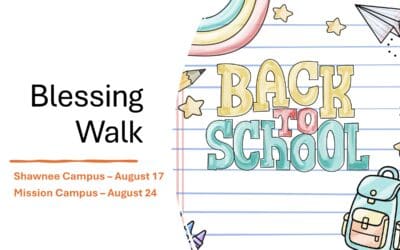 Back-to-School Blessing Walk