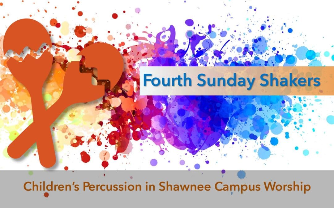 Fourth Sunday Shakers