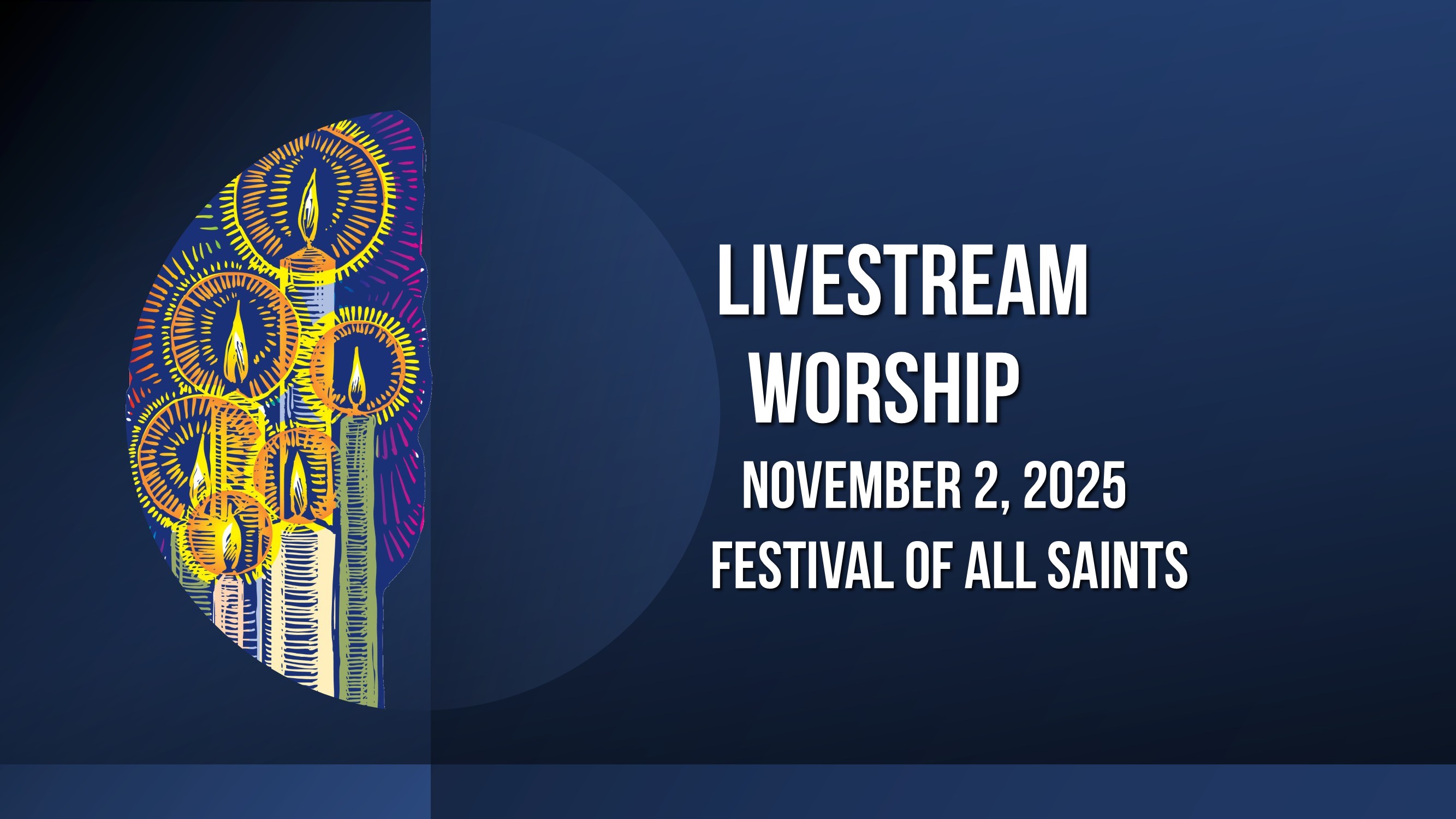 Sunday Worship – November 2