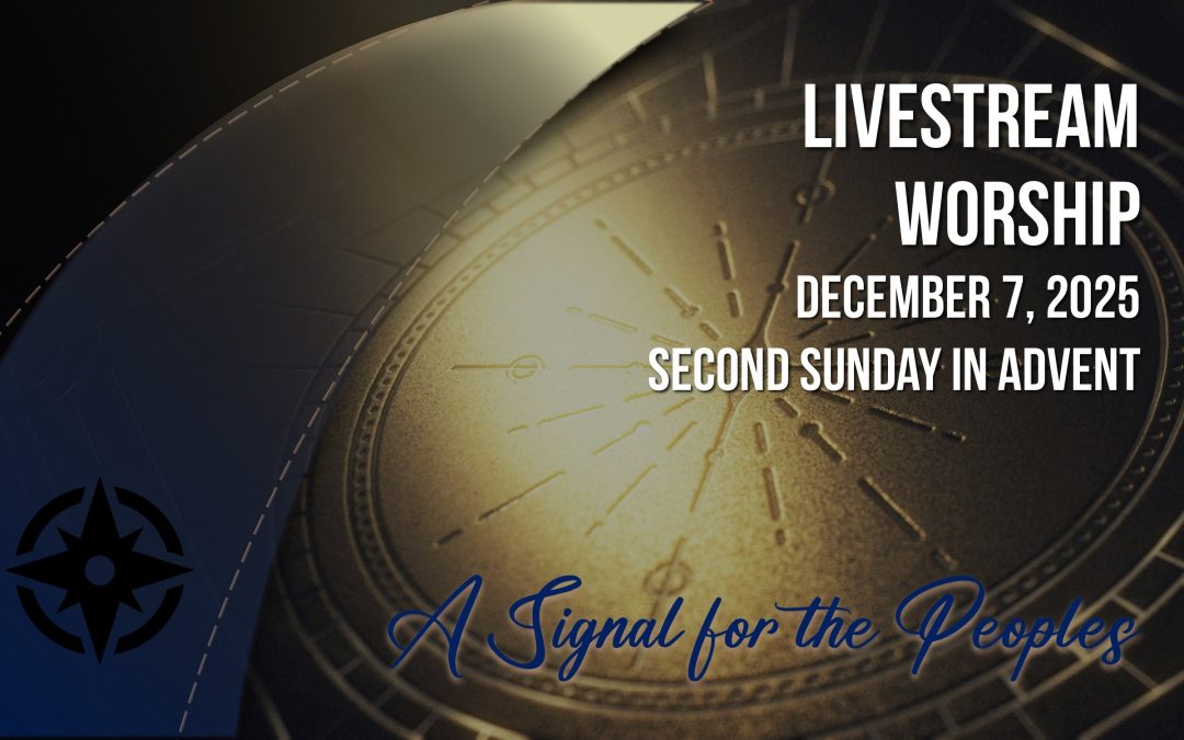 Sunday Worship – December 7