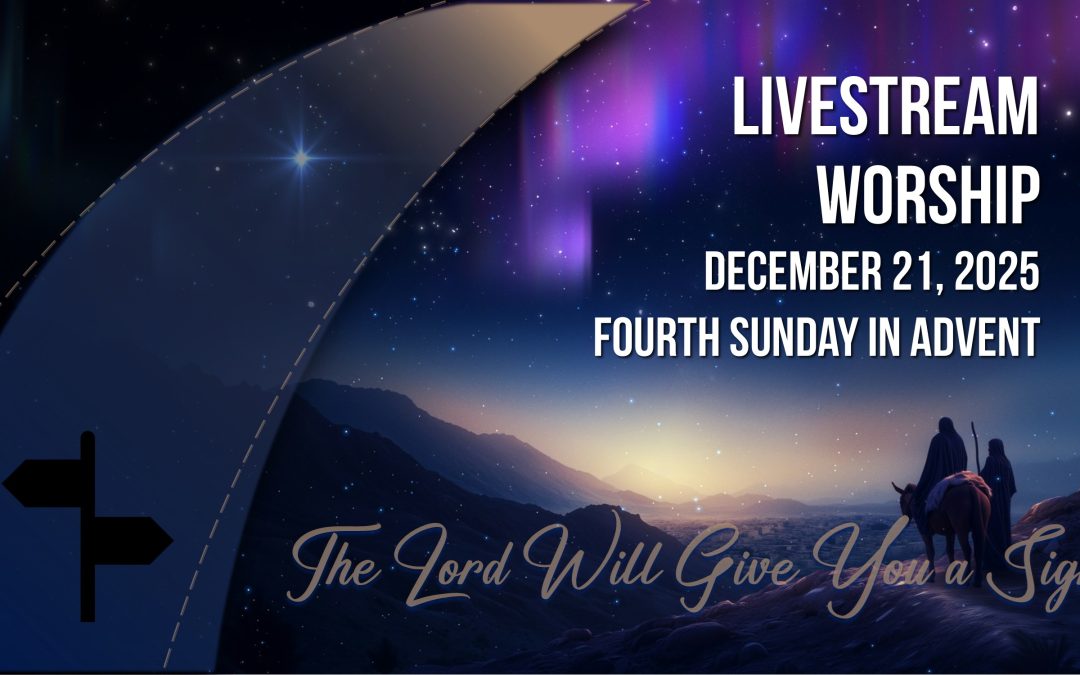 Sunday Worship – December 21