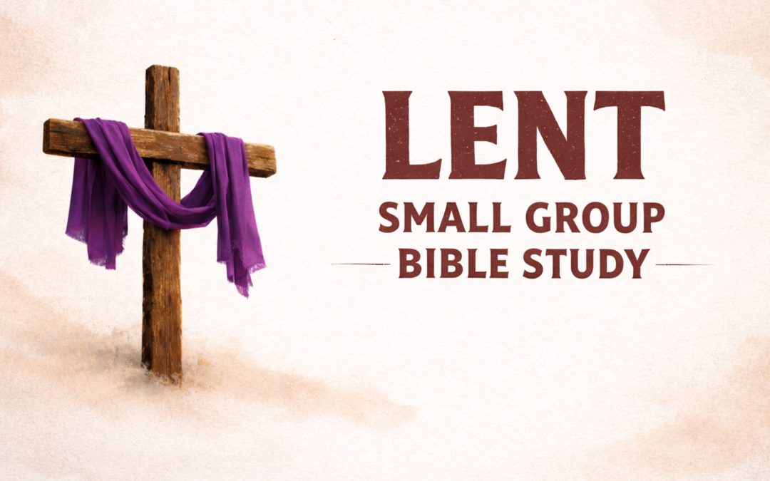 High School Lent Small Groups